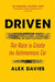 Driven: The Race to Create the Autonomous Car by Alex Davies