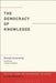The Democracy of Knowledge by Daniel Innerarity