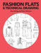 Fashion Flats and Technical Drawing: Studio Instant Access by Bina Abling, Felice Dacosta