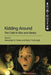 Kidding Around: The Child in Film and Media by Alexander N. Howe