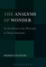 The Analysis of Wonder: An Introduction to the Philosophy of Nicolai Hartmann by Predrag Cicovacki
