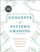 Concepts of Pattern Grading: Bundle Book + Studio Access Card by Kathy K. Mullet