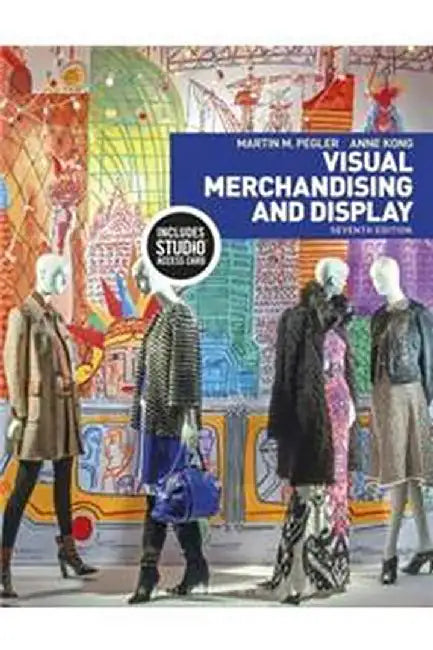 Visual Merchandising and Display: Bundle Book + Studio Access Card by Martin M. Pegler, Anne Kong