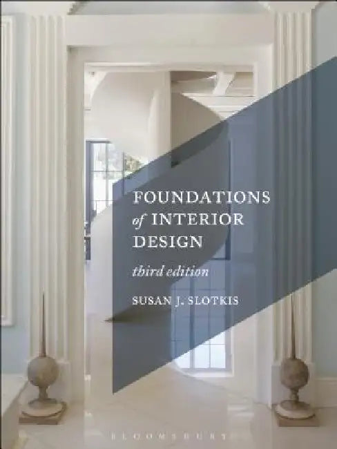 Foundations of Interior Design: Studio Instant Access by Susan J. Slotkis