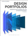 Design Portfolios: Presentation and Marketing for Interior Designers by Diane M. Bender