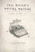 Paul Auster's Writing Machine: A Thing to Write with by Evija Trofimova