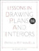 Lessons in Drawing Plans and Interiors: Bundle Book + Studio Access Card by Patricia Potwin Ellis
