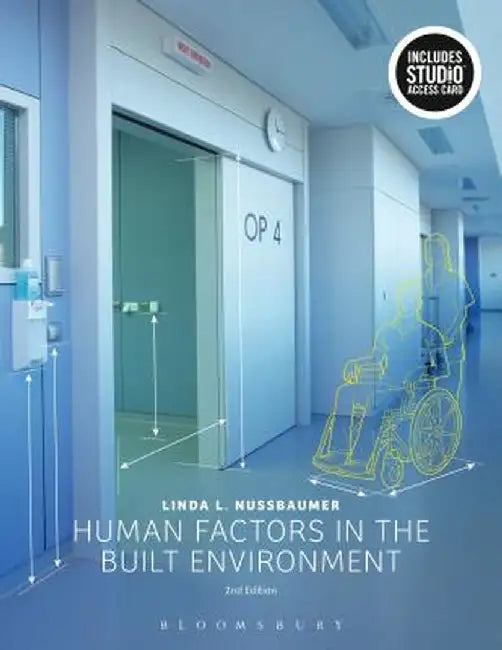 Human Factors in the Built Environment: Bundle Book + Studio Access Card by Linda L. Nussbaumer