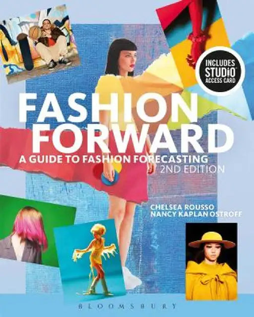 Fashion Forward: Bundle Book + Studio Access Card by Chelsea Rousso