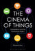 The Cinema of Things: Globalization and the Posthuman Object by Elizabeth Ezra