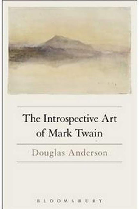 The Introspective Art of Mark Twain