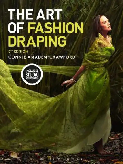 The Art of Fashion Draping: Bundle Book + Studio Instant Access by Connie Amaden-Crawford