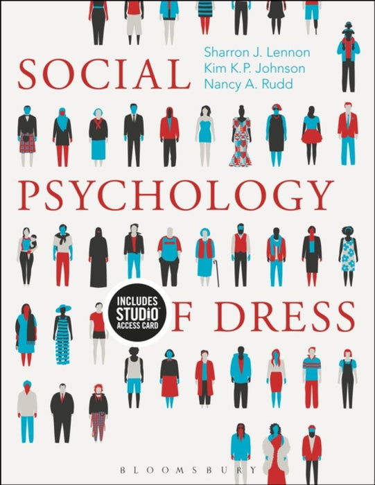 Social Psychology of Dress: Bundle Book + Studio Access Card by Sharron J. Lennon, Kim K. P. Johnson, Nancy A. Rudd