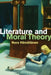 Literature and Moral Theory by Nora Hamalainen