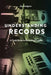 Understanding Records, Second Edition: A Field Guide to Recording Practice by Jay Hodgson