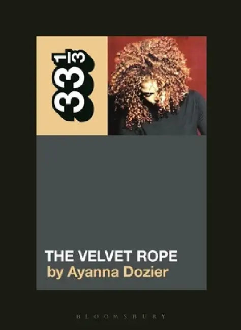 Janet Jackson's the Velvet Rope by Ayanna Dozier