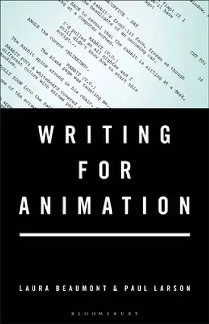 Writing for Animation by Laura Beaumont