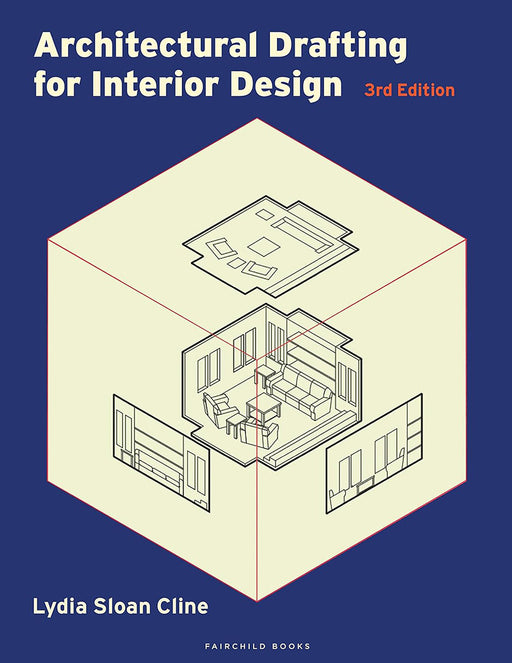 Architectural Drafting for Interior Design: Bundle Book + Studio Access Card by Lydia Sloan Cline