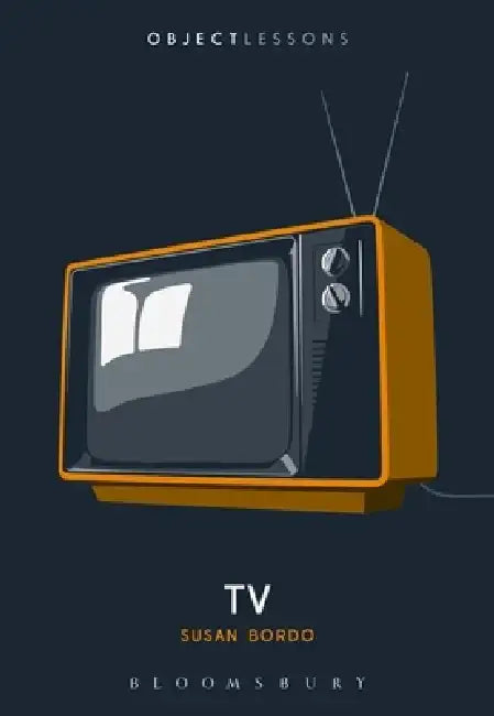 TV by Susan Bordo