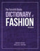 The Fairchild Books Dictionary of Fashion by Sandra Keiser