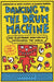Dancing to the Drum Machine: How Electronic Percussion Conquered the World by Dan Leroy