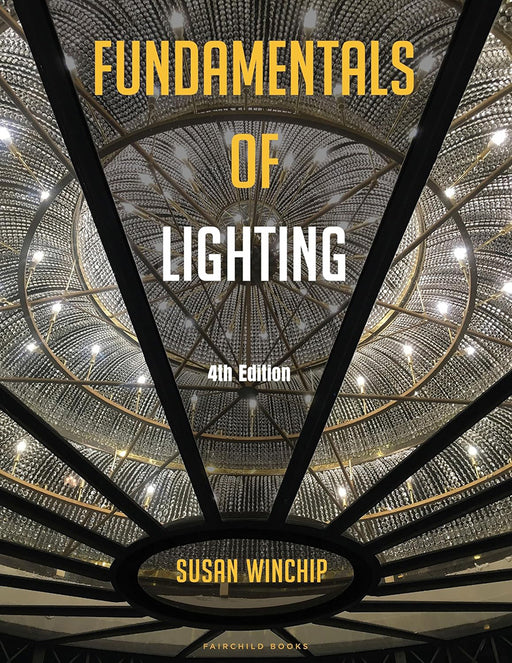 Fundamentals of Lighting: Bundle Book + Studio Access Card by Susan Winchip