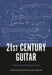 21st Century Guitar: Evolutions and Augmentations by Richard Perks