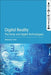 Digital Reality: The Body and Digital Technologies by Melanie Chan