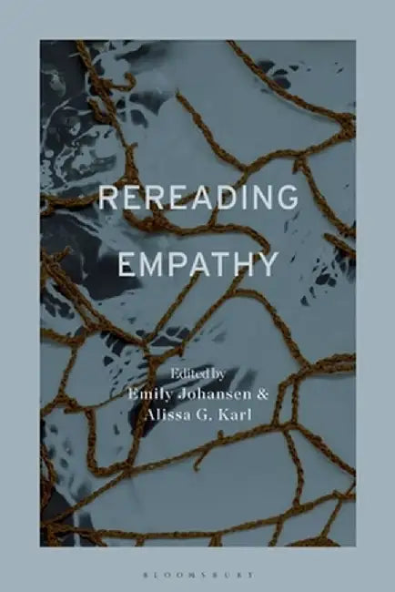 Rereading Empathy by Emily Johansen
