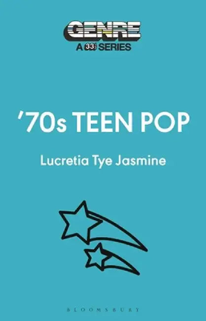 '70s Teen Pop by Lucretia Tye Jasmine