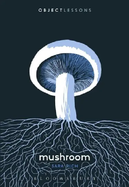 Mushroom by Sara Rich