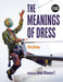 The Meanings of Dress by Jose Blanco F.