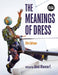 The Meanings of Dress by Jose Blanco F.