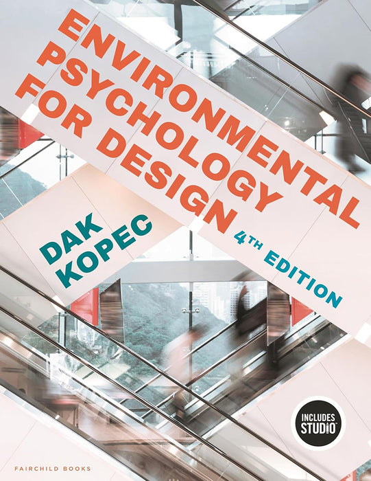 Environmental Psychology for Design by Dak Kopec