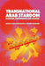 Arab Stardom: Transnational Glamour and Empowerment by Kaya Davies Hayon
