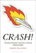 Crash!: Aviation Disasters and the Cultural Debris Field by Randy Malamud