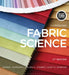 J.J. Pizzuto'S Fabric Science by Ingrid Johnson, Allen C. Cohen, Ajoy K. Sarkar