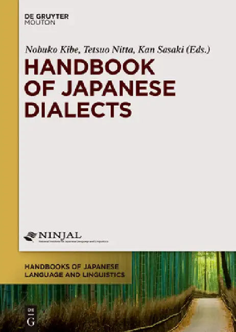 Handbook of Japanese Dialects by Nobuko Kibe
