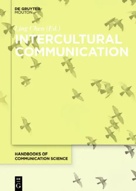 Intercultural Communication by Ling Chen