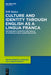 Culture and Identity Through English as a Lingua Franca: Rethinking Concepts and Goals in Intercultural Communication by Will Baker