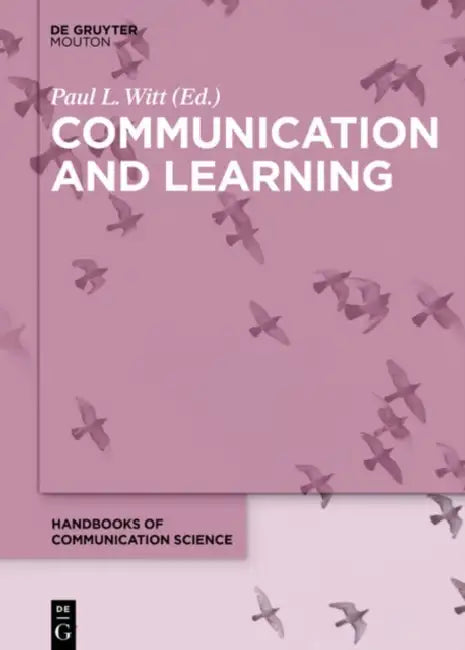 Communication and Learning by Paul Witt
