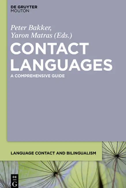 Contact Languages by Peter Bakker