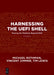 Harnessing the Uefi Shell: Moving the Platform Beyond DOS, Second Edition by Michael Rothman