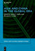 Asia and China in the Global Era by Adrian J. Bailey