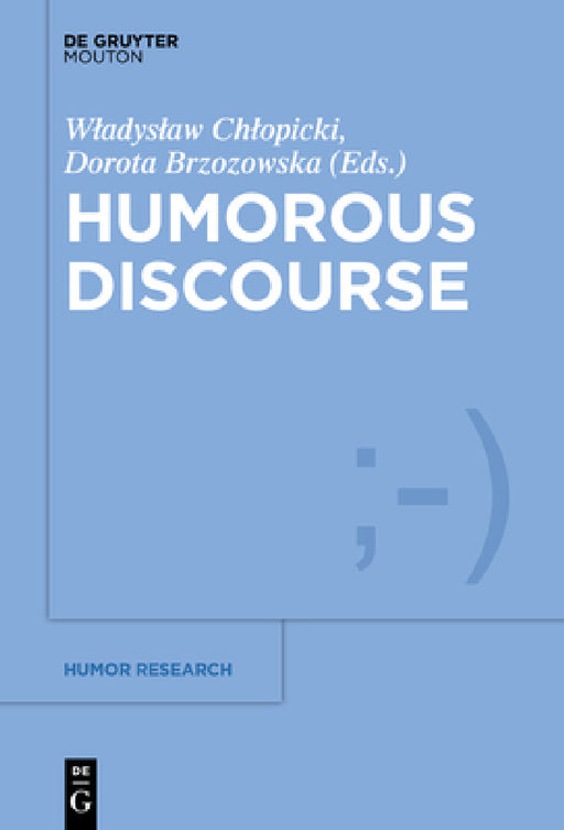 Humorous Discourse by Wladyslaw Chlopicki, Dorota Brzozowska