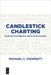 Candlestick Charting: Profiting from Effective Stock Chart Analysis by Michael C. Thomsett