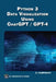 Python 3 and Data Visualization Using ChatGPT /GPT-4 by Oswald Campesato