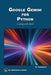 Google Gemini for Python: Coding with Bard by Oswald Campesato