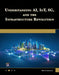Understanding Ai, Iot, 6g and the Infrastructure Revolution by Walter Goralski