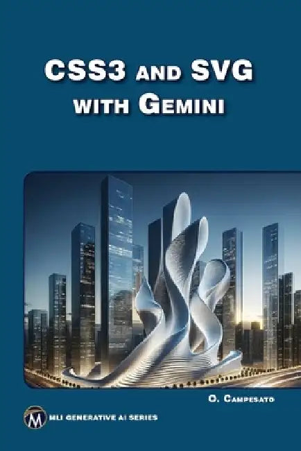 CSS3 and SVG with Gemini by Oswald Campesato